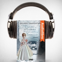 AudioLibro - Claire e la guerra dei giganti di ghiaccio