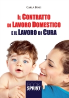 Il contratto di lavoro domestico e il lavoro di cura