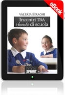 E-book - Incontri tra i banchi di scuola