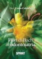 Fiori di Bach in odontoiatria