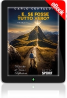 E-book - … E… se fosse tutto vero?