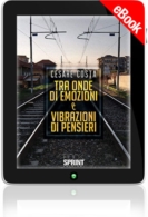 E-book - Tra onde di emozioni e vibrazioni di pensieri