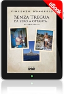 E-book - Senza tregua da zero a ottanta…