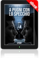 E-book - A pugni con lo specchio