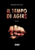 Il tempo di agire