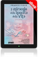 E-book - Il miracolo della nascita della vita