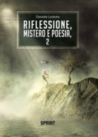 Riflessione, mistero e poesia, 2