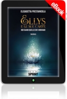 E-book - Ellys e le sue carte - Noi siamo quello che vibriamo