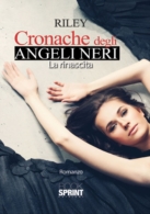 Cronache degli angeli neri