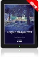 E-book - I ragazzi della Piazzetta