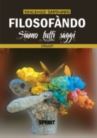 Filosofàndo - Siamo tutti saggi