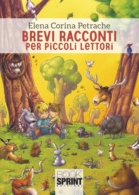 Brevi racconti per piccoli lettori