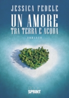 Un amore tra terra e acqua