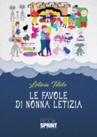 Le favole di nonna Letizia