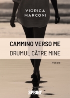 Cammino verso me - Drumul catre mine