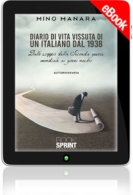 E-book - Diario di vita vissuta di un italiano dal 1938