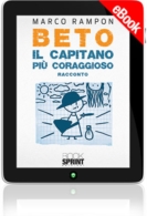 E-book - Beto il capitano più coraggioso